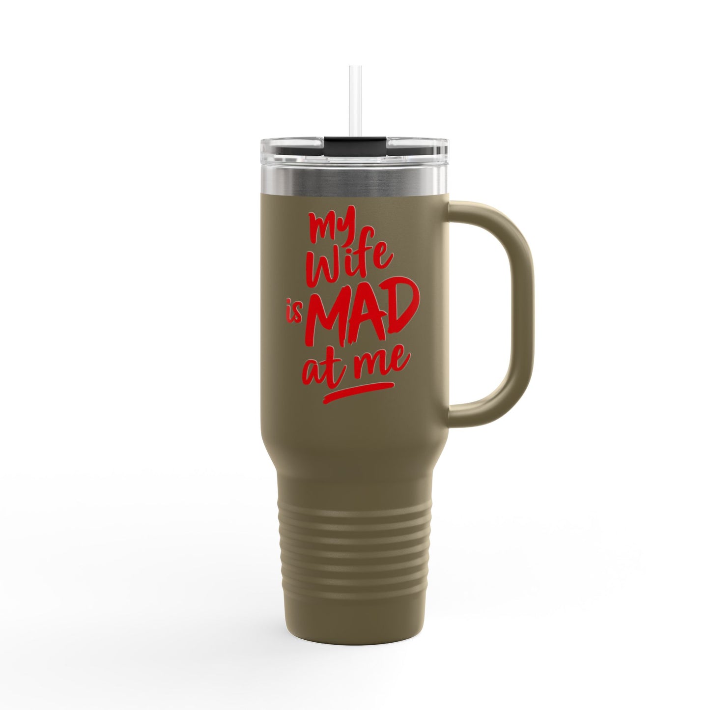 MYWIFEISMADATME RED - TUMBLER