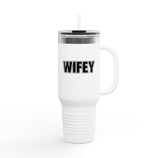 WIFEY  - TUMBLER