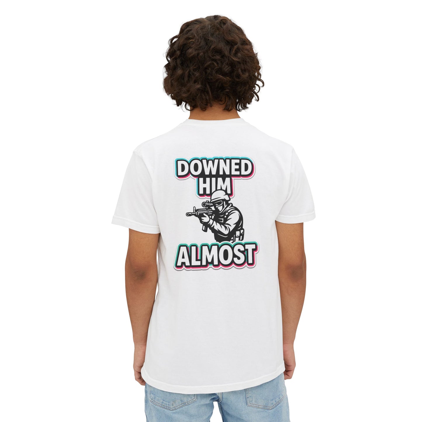 "DOWNED HIM... ALMOST" - POCKET T (FRONT/BACK)