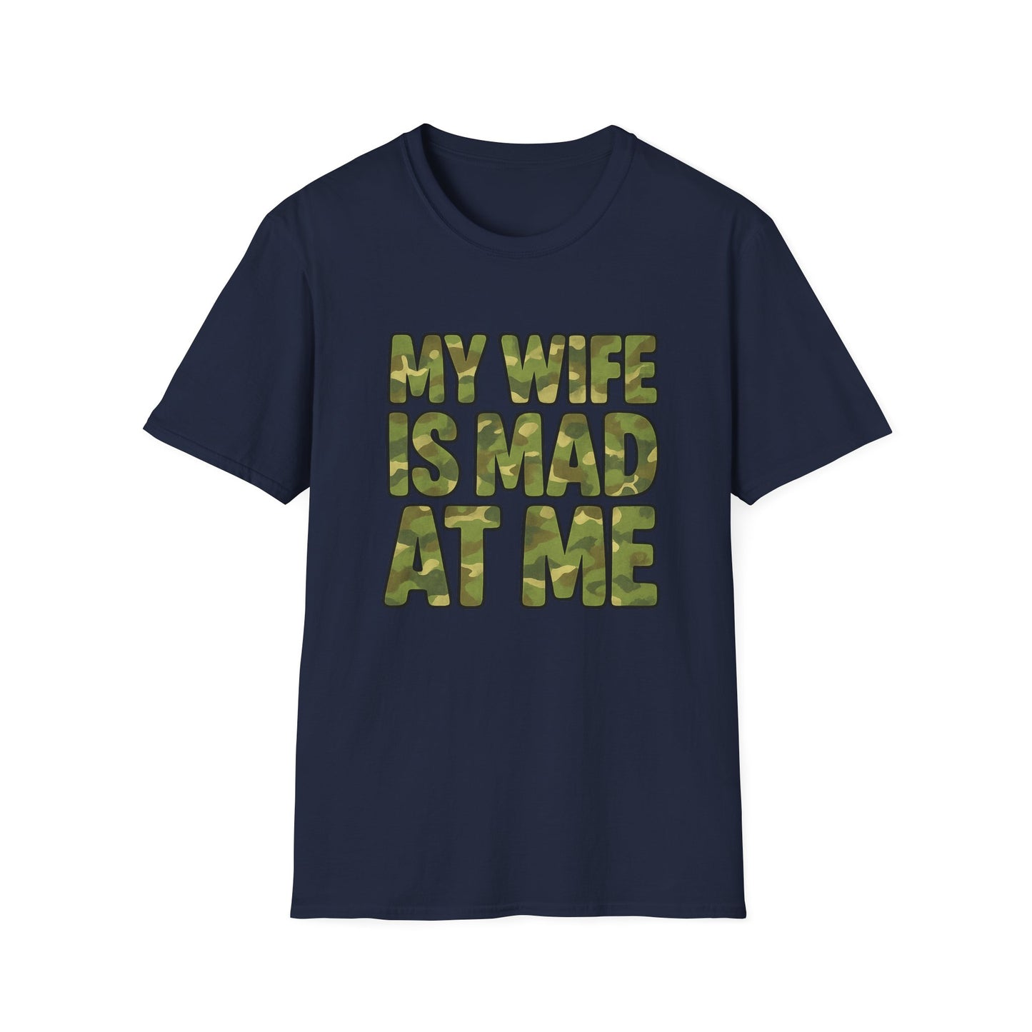 WIFE IS MAD CAMO