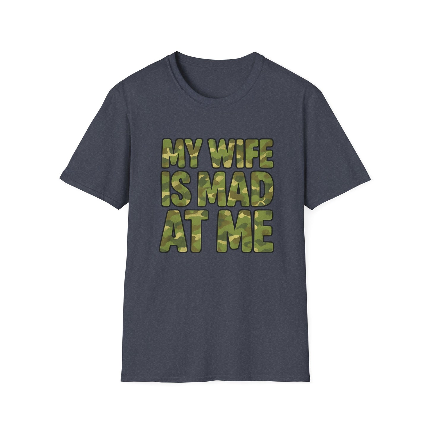 WIFE IS MAD CAMO