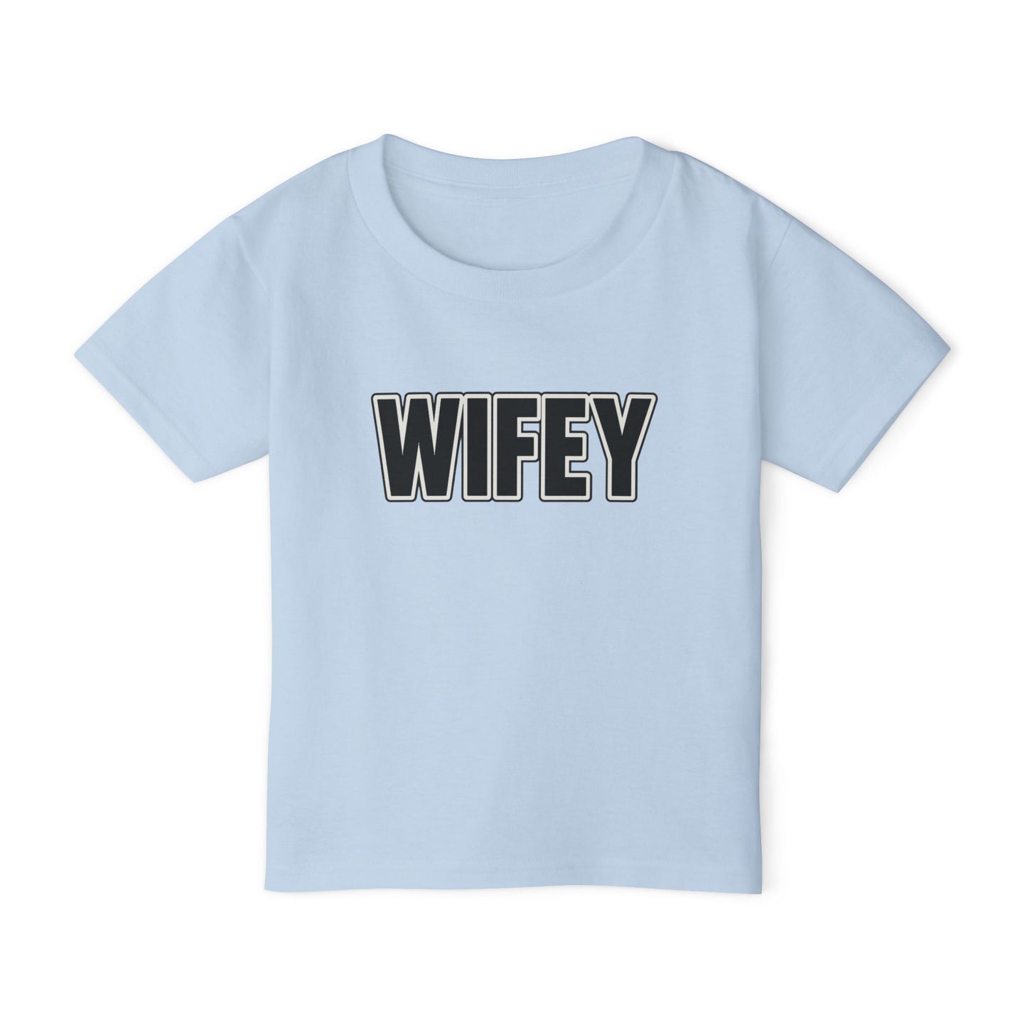 "WIFEY" - TODDLER TSHIRT
