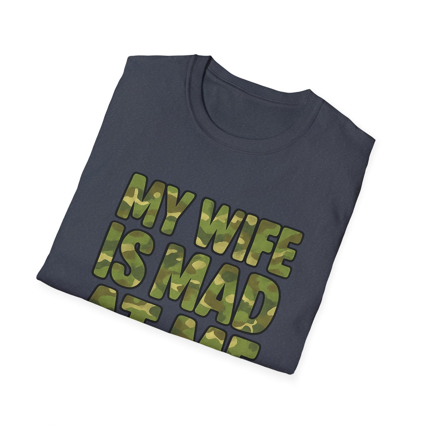 WIFE IS MAD CAMO