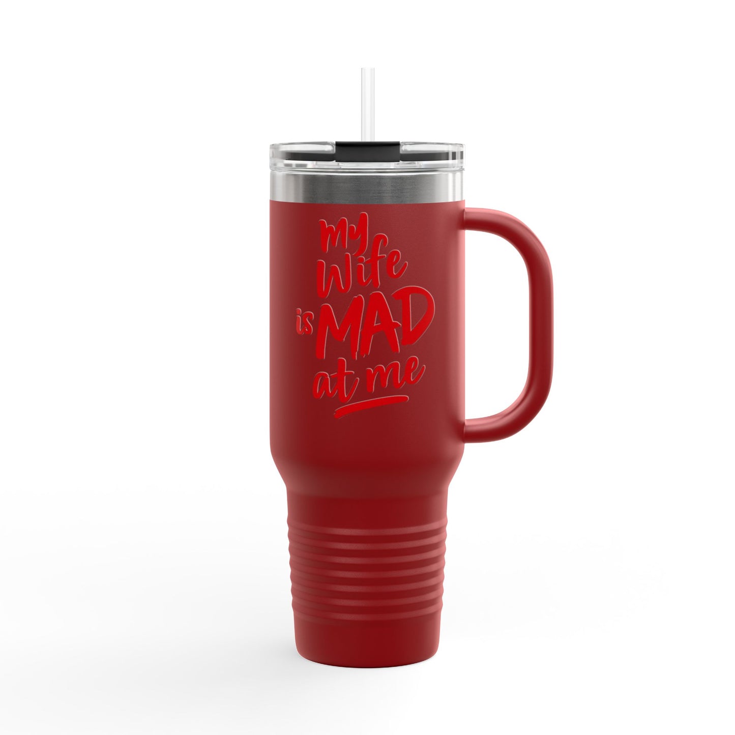 MYWIFEISMADATME RED - TUMBLER
