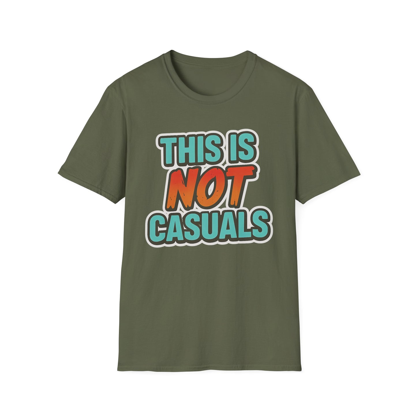 THIS IS NOT CASUALS!