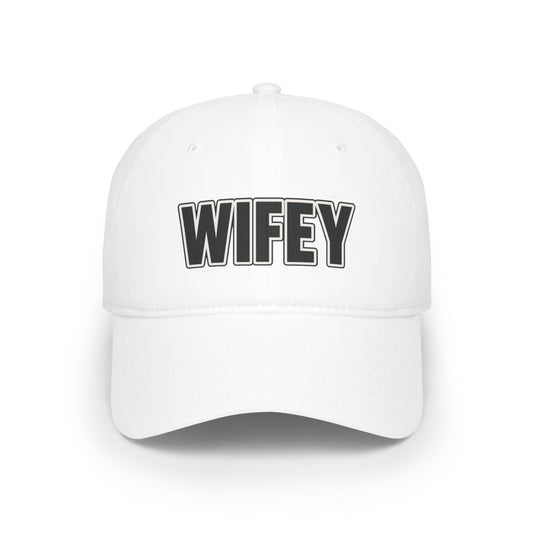 "WIFEY" BALL CAP