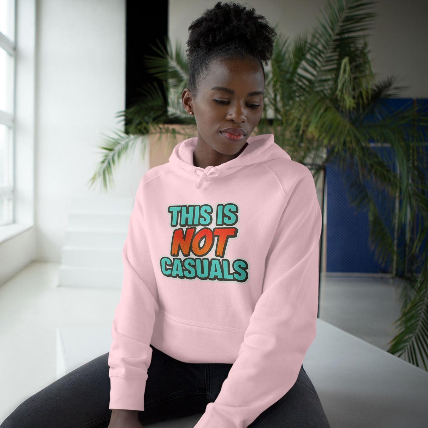 THIS IS NOT CASUALS HOODIE