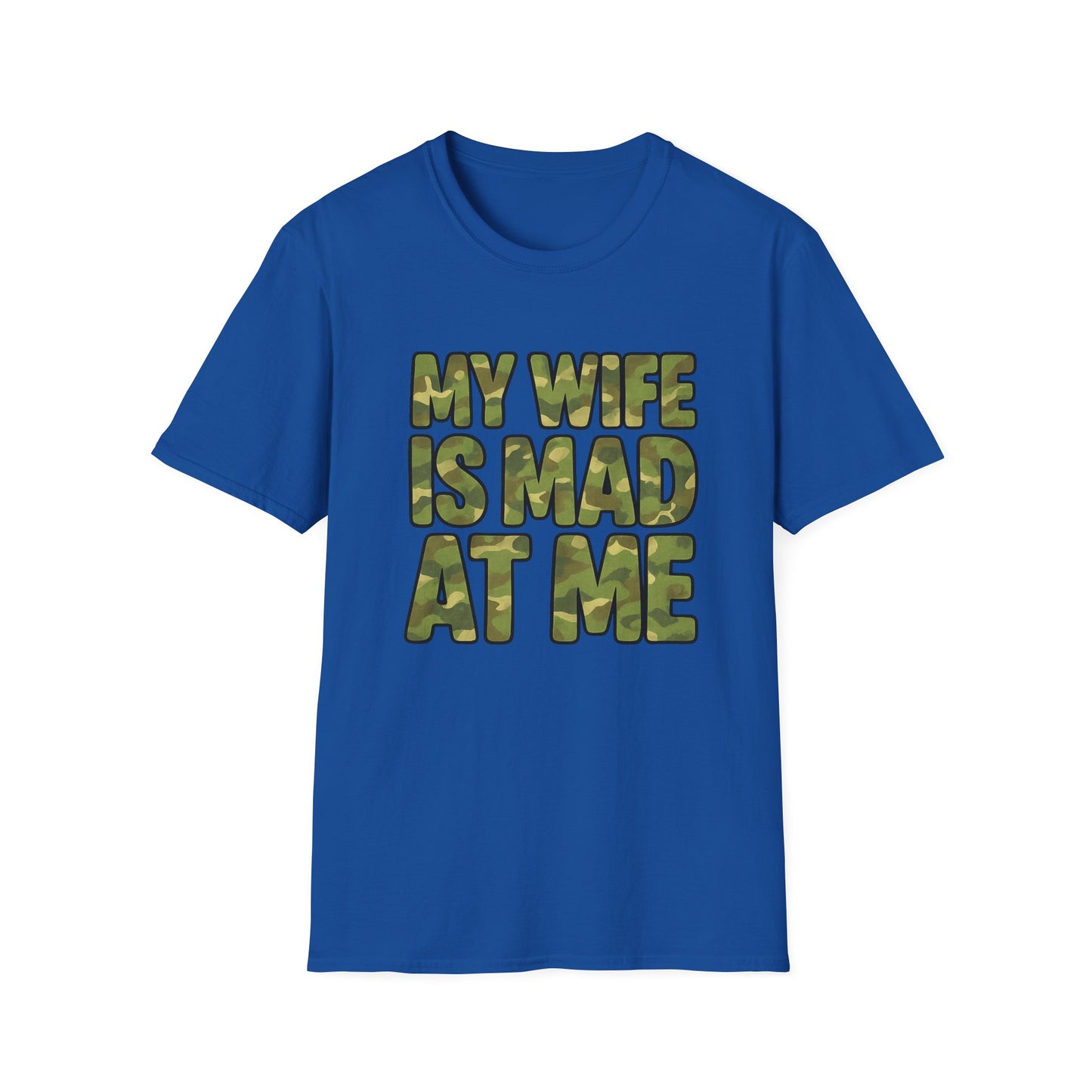 WIFE IS MAD CAMO