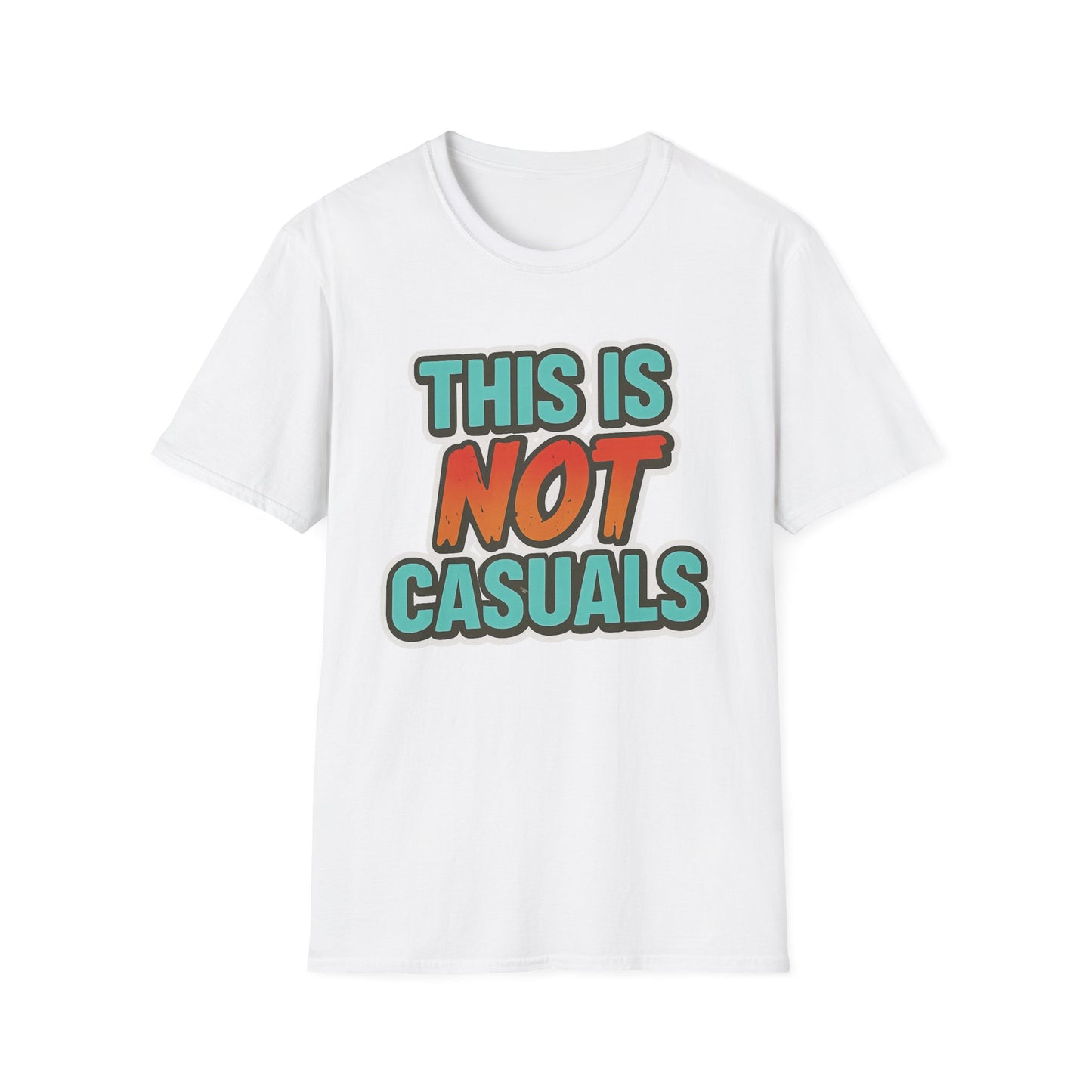 THIS IS NOT CASUALS!