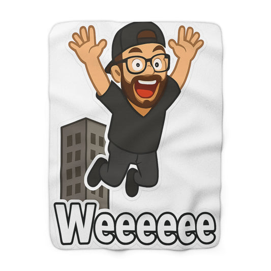 "WEEEE" - BLANKET