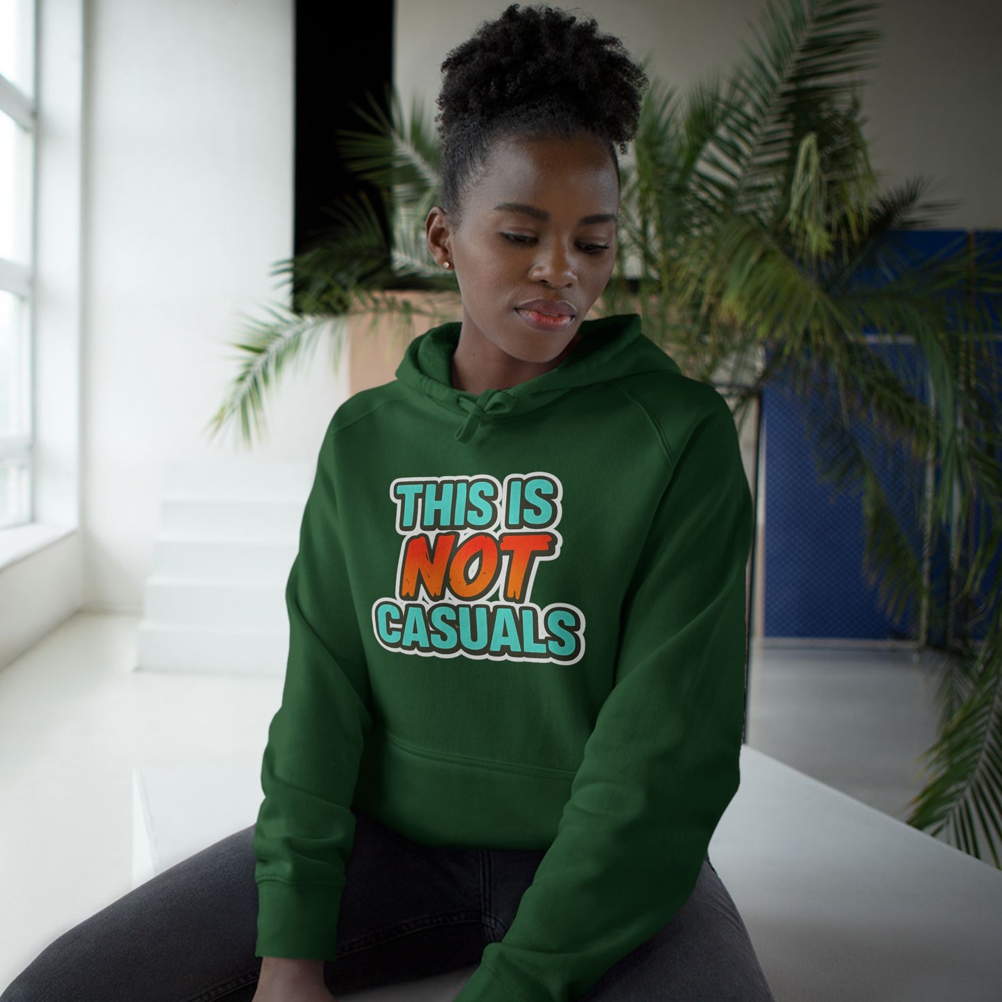 THIS IS NOT CASUALS HOODIE
