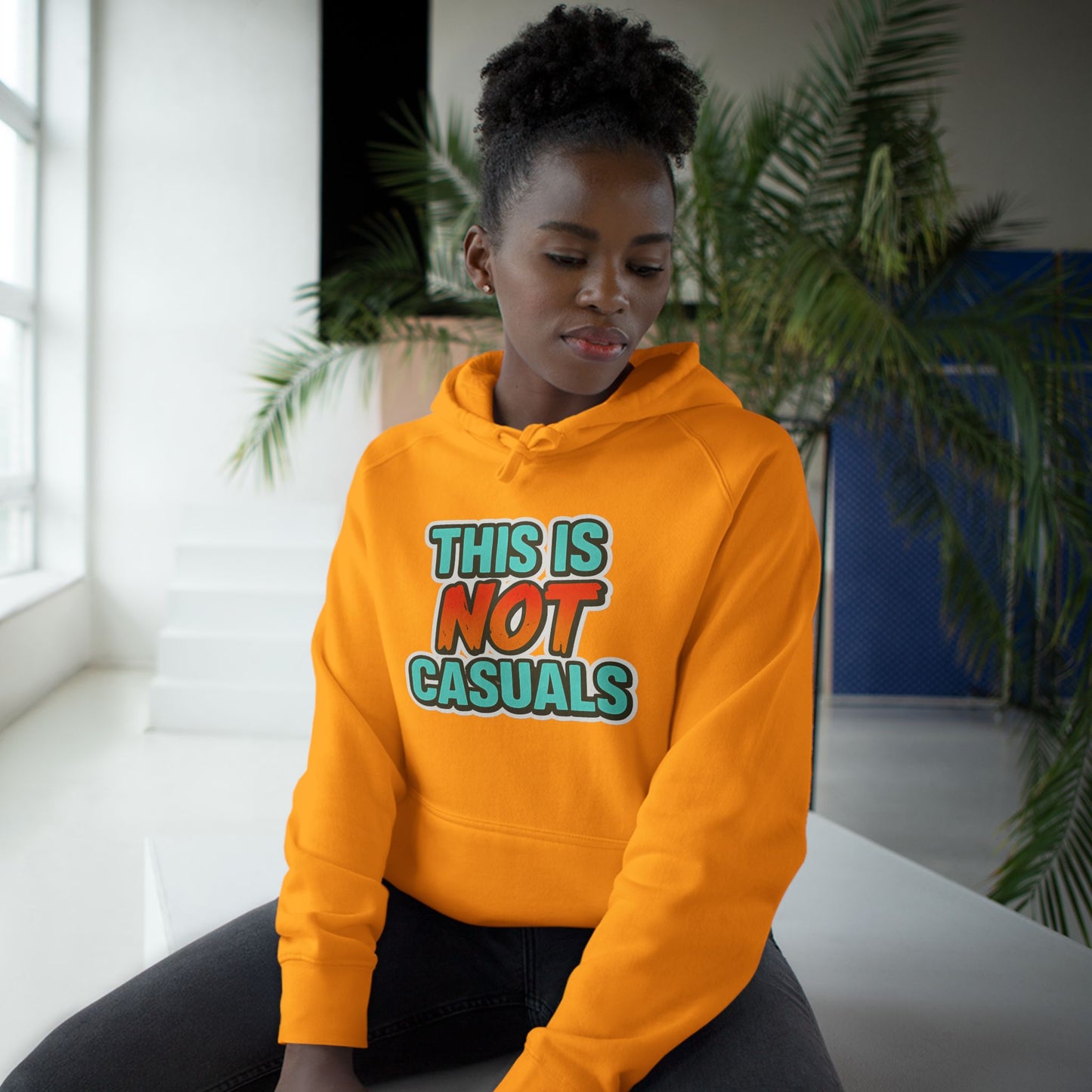 THIS IS NOT CASUALS HOODIE