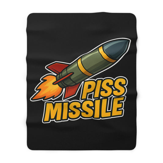 "PISS MISSILE" - BLANKET